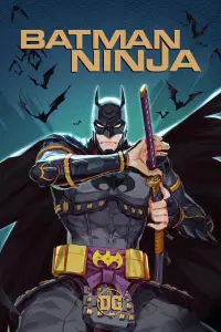 Poster to the movie "Batman Ninja" #983051