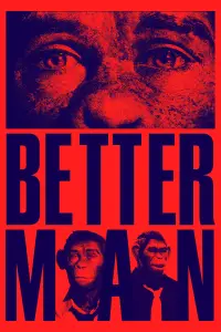 Poster to the movie "Better Man" #955688