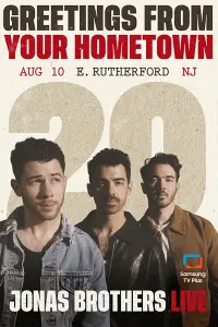 Poster to the movie "JONAS20 Greetings from Your Hometown - East Rutherford, NJ" #1194566