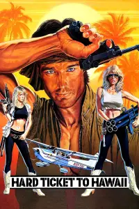 Poster to the movie "Hard Ticket to Hawaii" #1131513