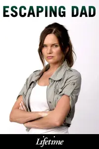 Poster to the movie "Escaping Dad" #668853