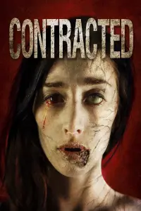 Poster to the movie "Contracted" #984091