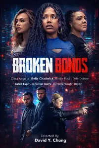 Poster to the movie "Broken Bonds" #1245738
