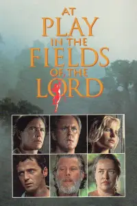 Poster to the movie "At Play in the Fields of the Lord" #967123