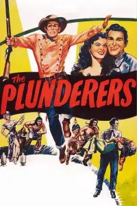 Poster to the movie "The Plunderers" #1075844