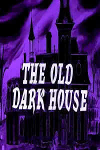 Poster to the movie "The Old Dark House" #1035806