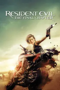 Poster to the movie "Resident Evil: The Final Chapter" #958659