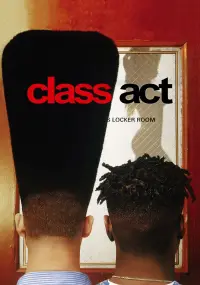 Poster to the movie "Class Act" #679955