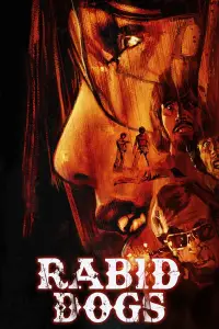 Poster to the movie "Rabid Dogs" #994541