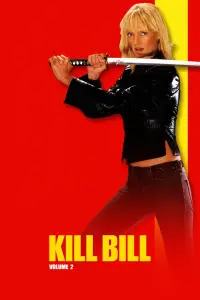 Poster to the movie "Kill Bill: Vol. 2" #927329