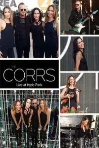 Poster to the movie "The Corrs: BBC Radio 2 Live at Hyde Park" #1213396