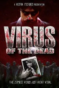Poster to the movie "Virus of the Dead" #1072490