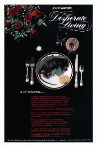 Poster to the movie "Desperate Living" #613381