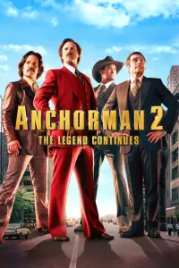 Poster to the movie "Anchorman 2: The Legend Continues" #971957