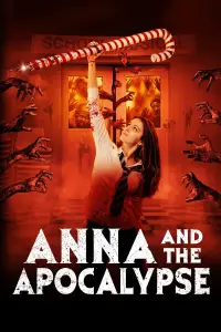 Poster to the movie "Anna and the Apocalypse" #967836