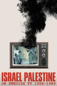 Poster to the movie "Israel Palestina on Swedish TV 1958-1989" #1006755