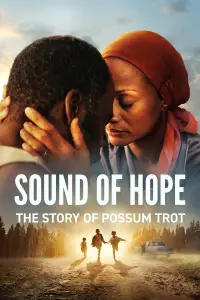 Poster to the movie "Sound of Hope: The Story of Possum Trot" #533371
