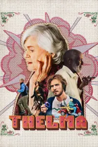 Poster to the movie "Thelma" #967377