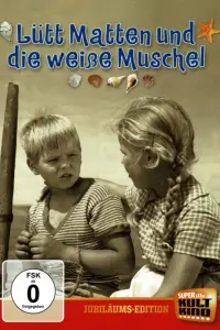 Poster to the movie "Lutt Matten and the White Seashell" #826706