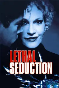 Poster to the movie "Lethal Seduction" #737916