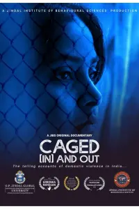 Poster to the movie "Caged (In) and Out" #770129