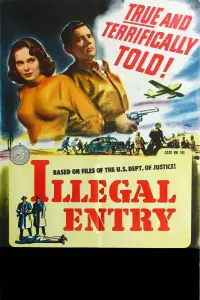 Poster to the movie "Illegal Entry" #1048285