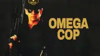 Backdrop to the movie "Omega Cop" #1166767