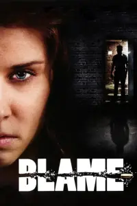 Poster to the movie "Blame" #1040965