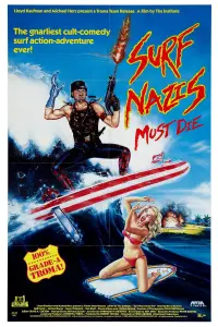 Poster to the movie "Surf Nazis Must Die" #964619