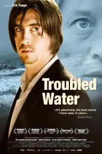 Poster to the movie "Troubled Water" #686918