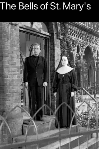 Poster to the movie "The Bells of St. Mary