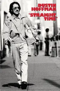 Poster to the movie "Straight Time" #1038396
