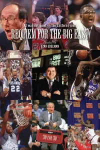 Poster to the movie "Requiem for the Big East" #1201682