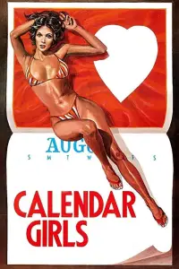 Poster to the movie "The Calendar Girls" #1176544