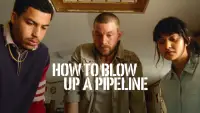 Backdrop to the movie "How to Blow Up a Pipeline" #1034492