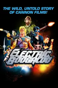 Poster to the movie "Electric Boogaloo: The Wild, Untold Story of Cannon Films" #1002080