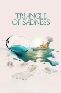 Poster to the movie "Triangle of Sadness" #950250