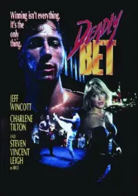Poster to the movie "Deadly Bet" #1071367