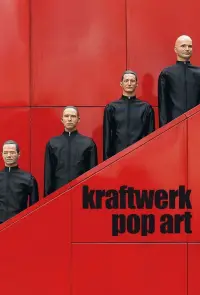 Poster to the movie "Kraftwerk: Pop Art" #974598