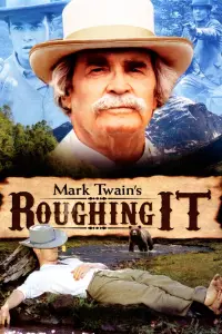Poster to the movie "Roughing It" #1179977