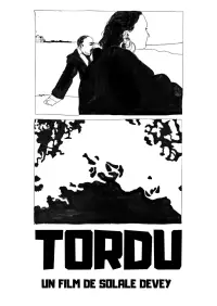 Poster to the movie "Tordu" #1008732