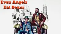 Backdrop to the movie "Even Angels Eat Beans" #986180