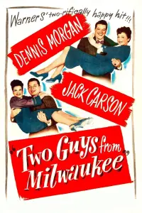 Poster to the movie "Two Guys from Milwaukee" #986244