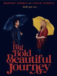 Poster to the movie "A Big Bold Beautiful Journey" #900189