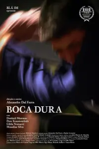 Poster to the movie "Boca Dura" #753945