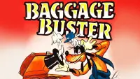 Backdrop to the movie "Baggage Buster" #1090901
