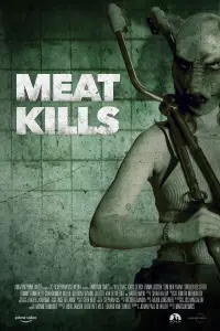 Poster to the movie "Meat Kills" #1006495
