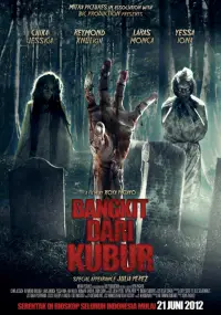 Poster to the movie "Bangkit dari Kubur" #1156371