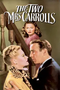 Poster to the movie "The Two Mrs. Carrolls" #1215206