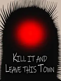 Poster to the movie "Kill It and Leave This Town" #1125455